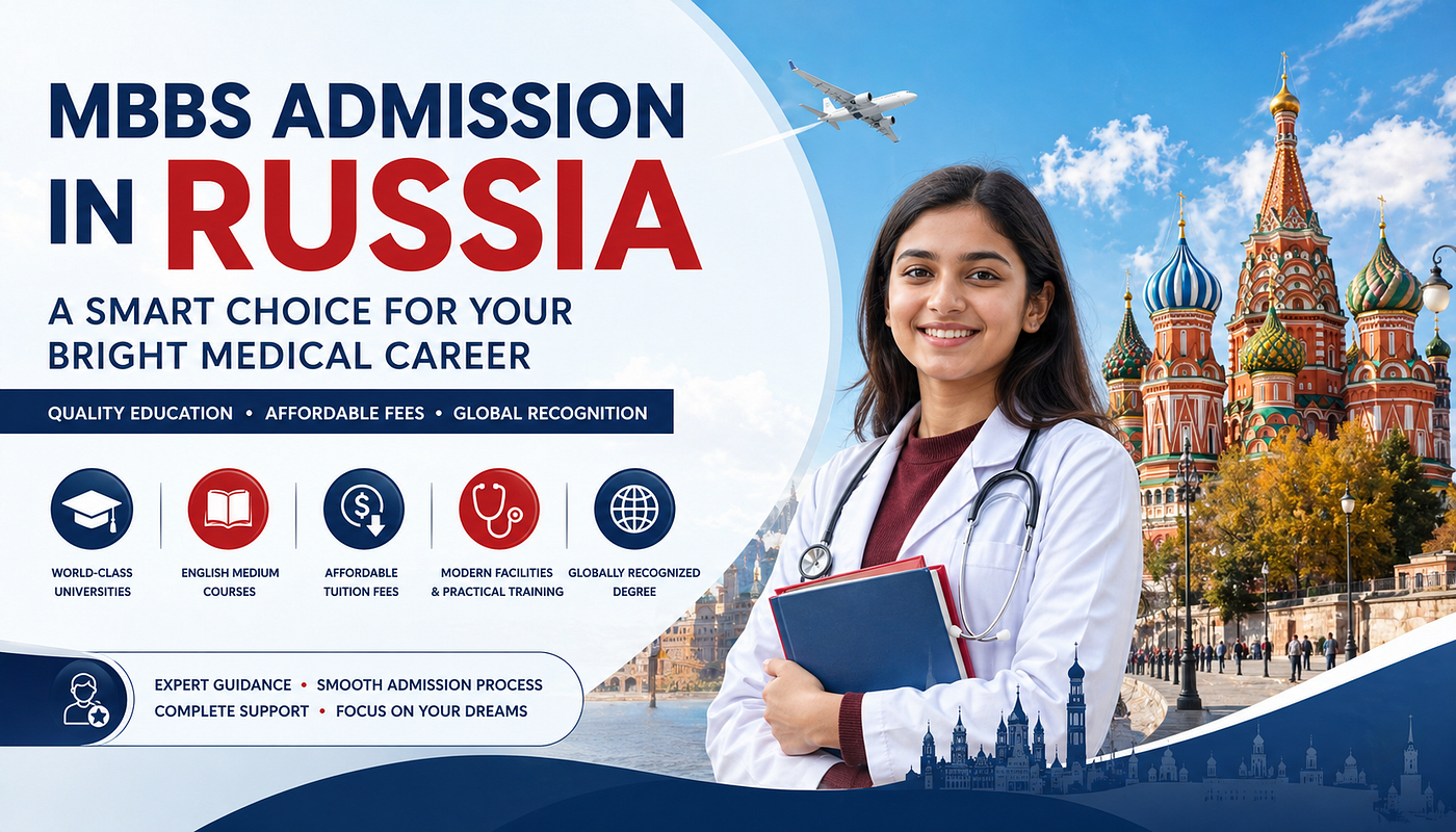 MBBS Admission in Russia: A Complete Guide for Indian Students (2026) — KRM Educational Consultants