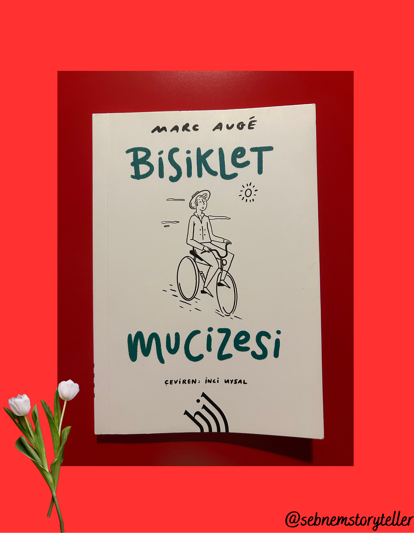 Bisikletin Mucizesi- Marc Augé