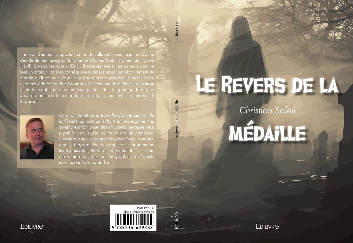 Christian Soleil publie “Le Revers de la médaille”