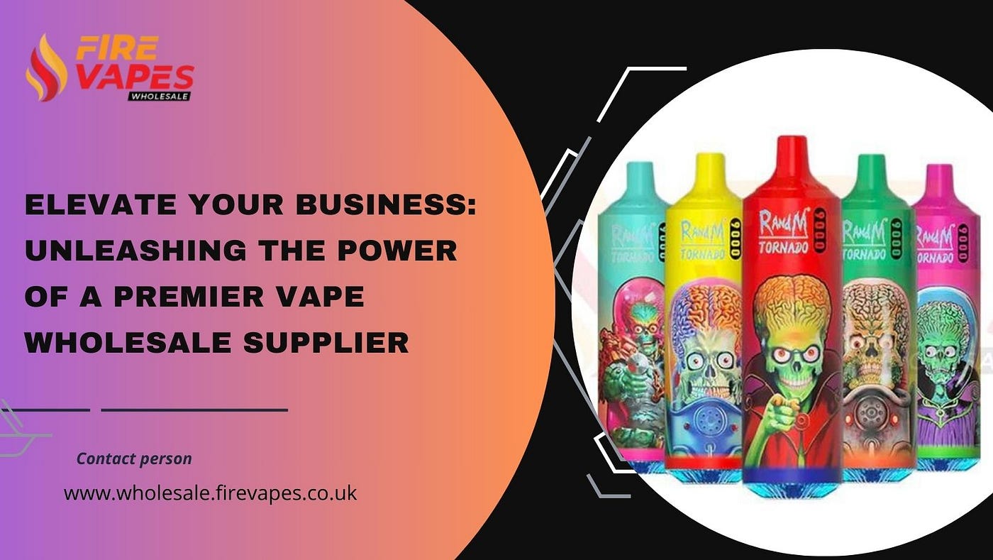 Elevate Your Business Unleashing the Power of a Premier Vape