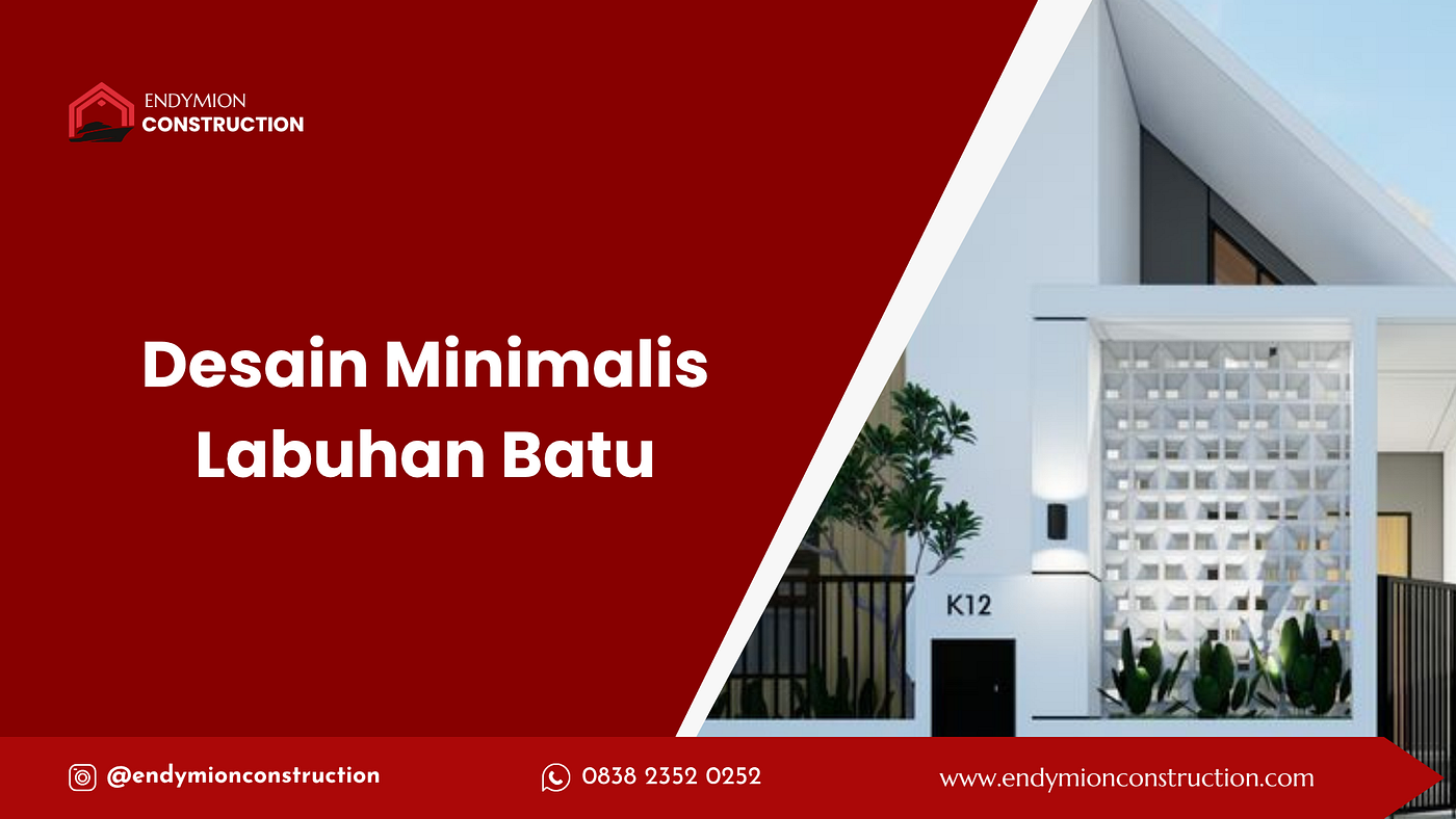Desain Minimalis Labuhan Batu