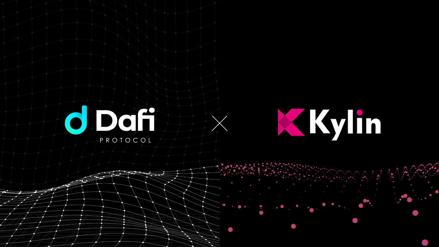 DAFI partners with Kylin Network | DAFI Protocol