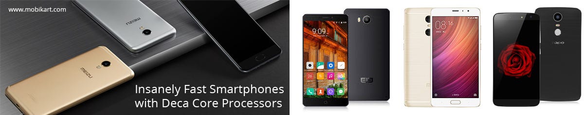 Insanely Fast Smartphones with Deca Core Processors | by Pricekart.com |  Medium