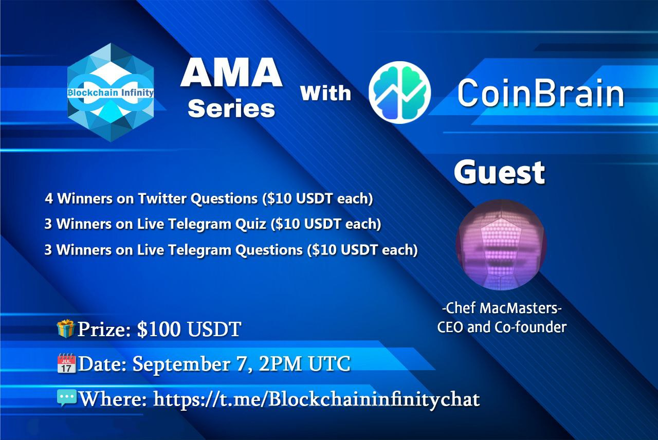 AMA RECAP: BLOCKCHAIN INFINITY X COINBRAIN | by Blockchain Infinity 💬 |  Medium