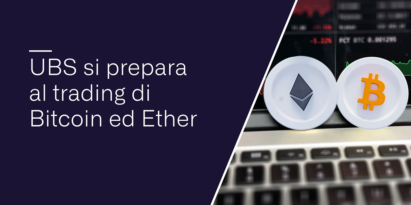 UBS si prepara al trading di Bitcoin ed Ether | by Conio Team | Jan, 2026 |  Conio Blog