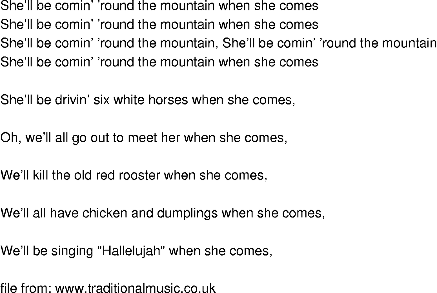 Updated Lyrics: She&rsquo;ll Be Comin Round The Mountain When She Comes 