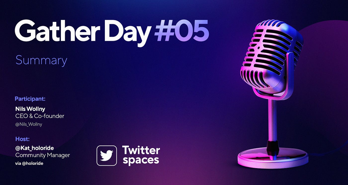 Gather Day #5: All eyes on crypto! | by Kat | holoride | Medium