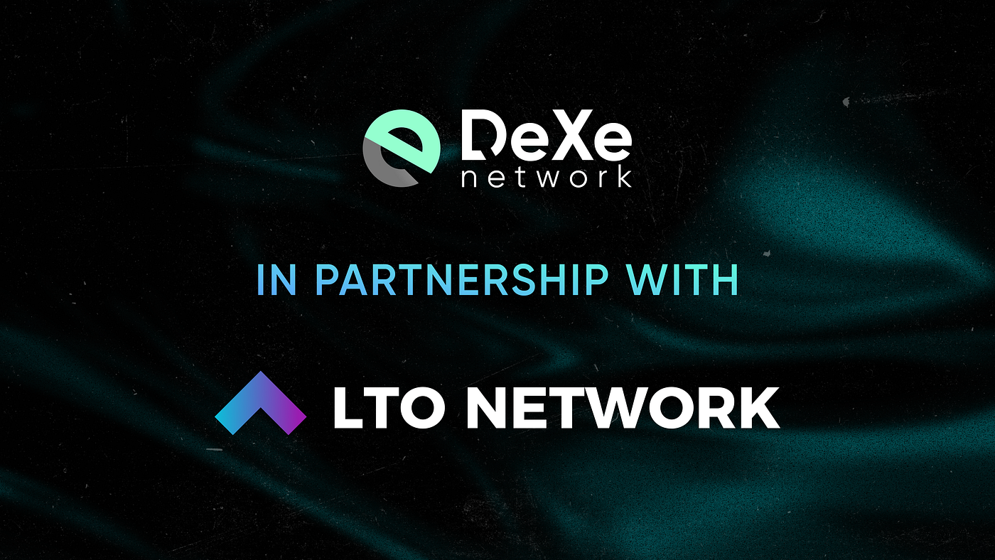 DeXe DAO and LTO Network take on real-world assets by bringing tradeable  company shares on-chain | by DeXe Protocol | Medium