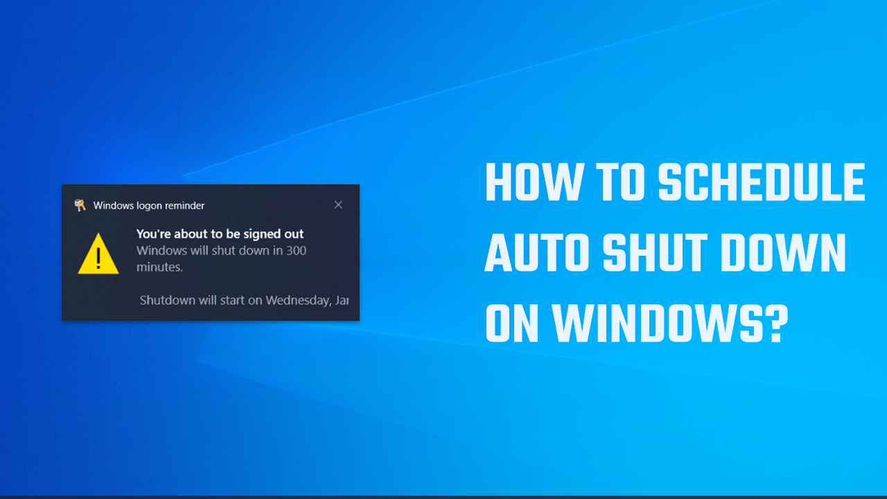 Schedule an Auto Shutdown timer on Windows | by Hey, Let's Learn Something  | Geek Culture | Medium