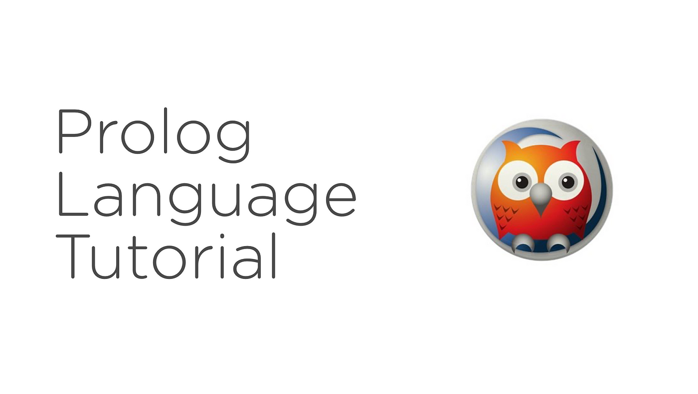 Tutorial: Learn Prolog Language by Creating an Expert System