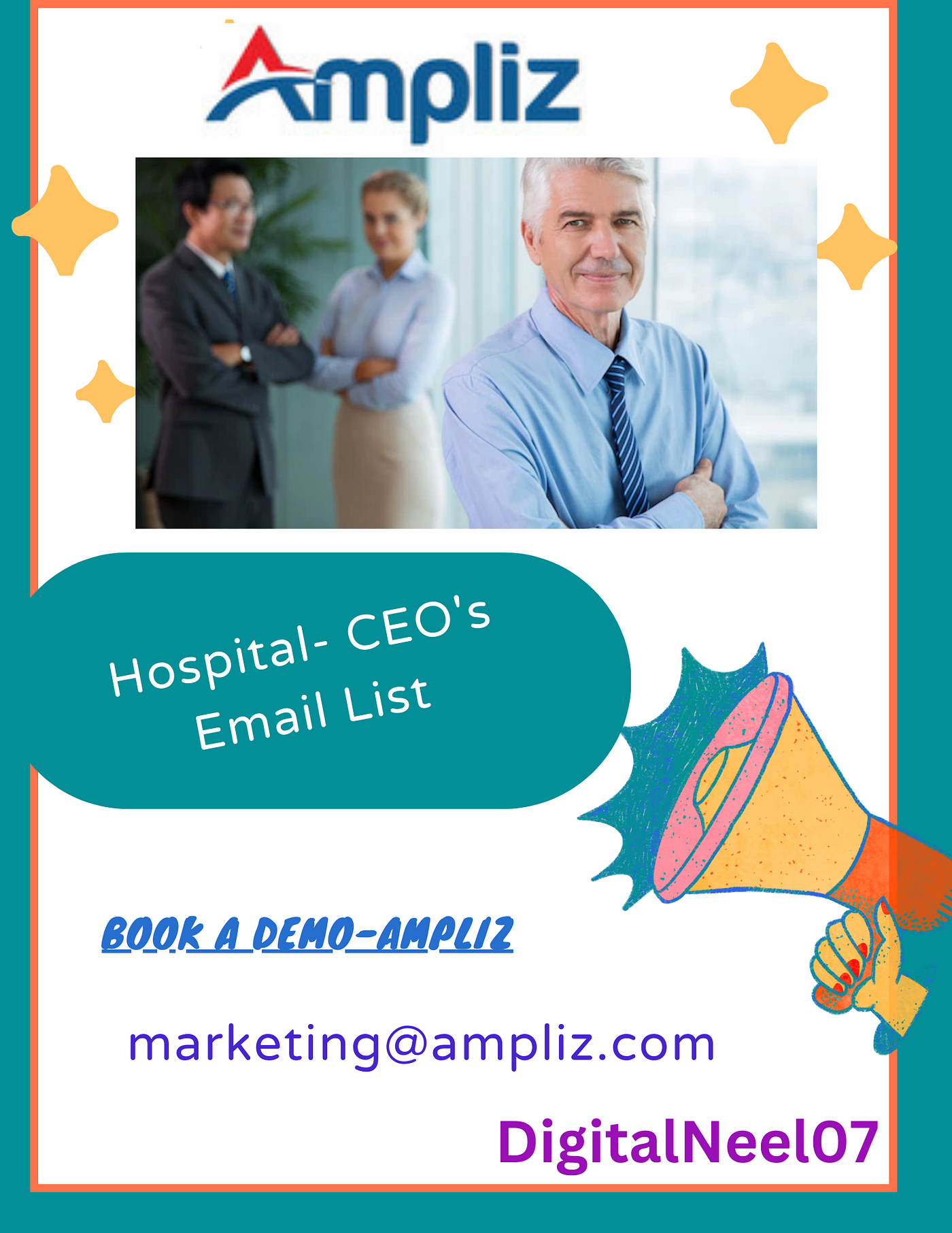 Are You Looking for Hospital’s CEO Email List? — AmplizGuide-DigitalNeel07
