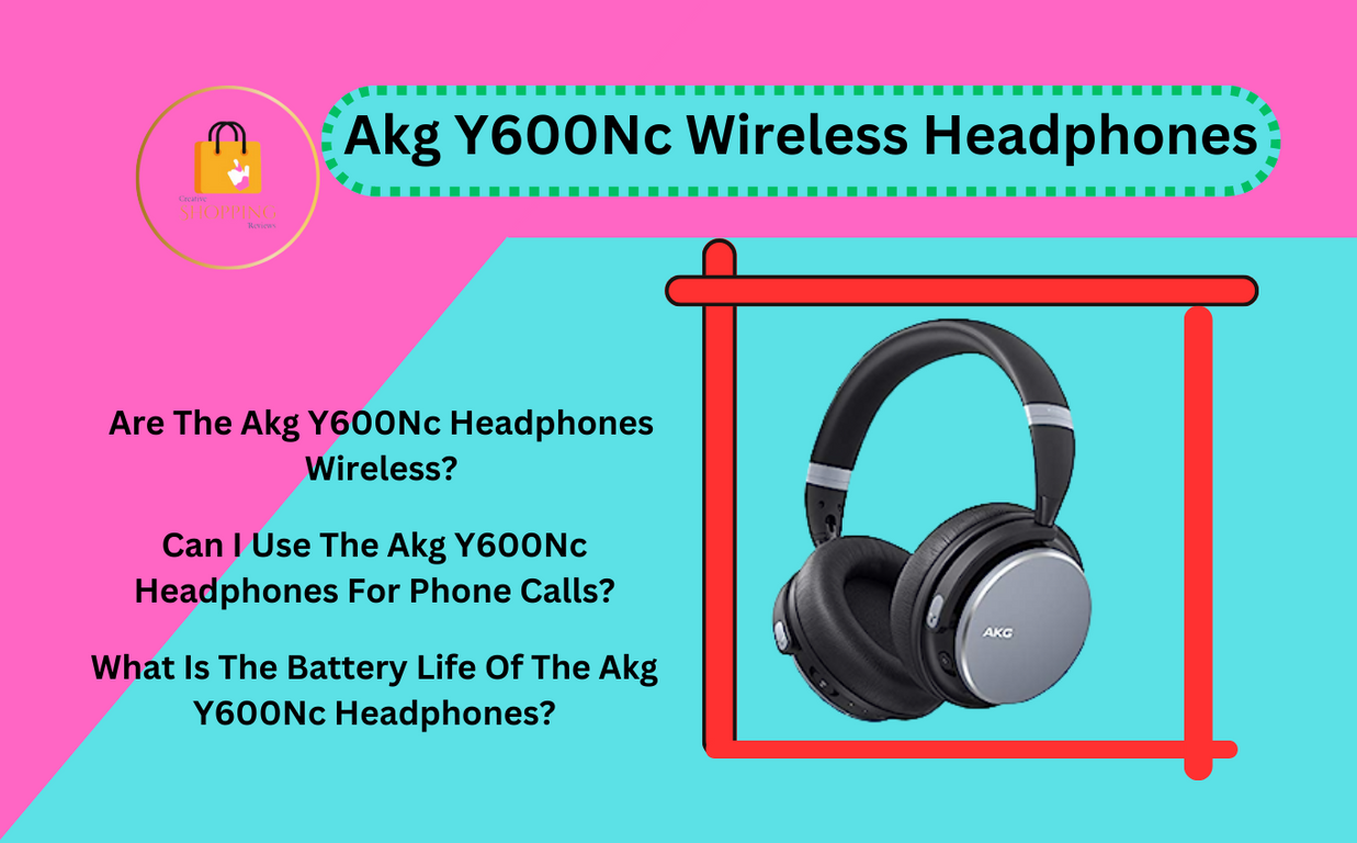 Akg Y600Nc Wireless Headphones: Your Teachers Wouldn't Tell You -  Sunnahagro - Medium