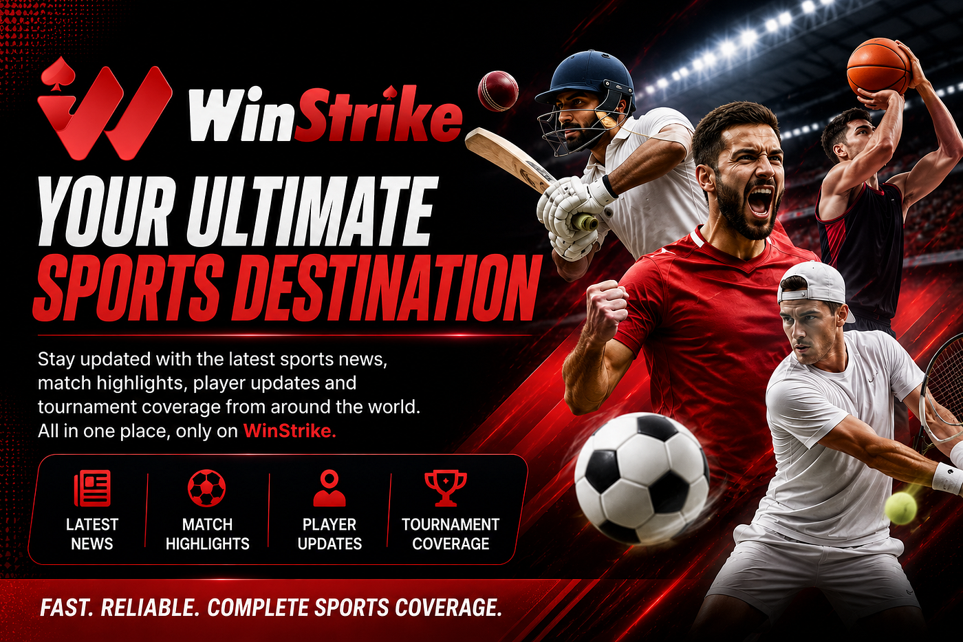 WinStrike Sports | Latest Sports News, Scores & Match Updates