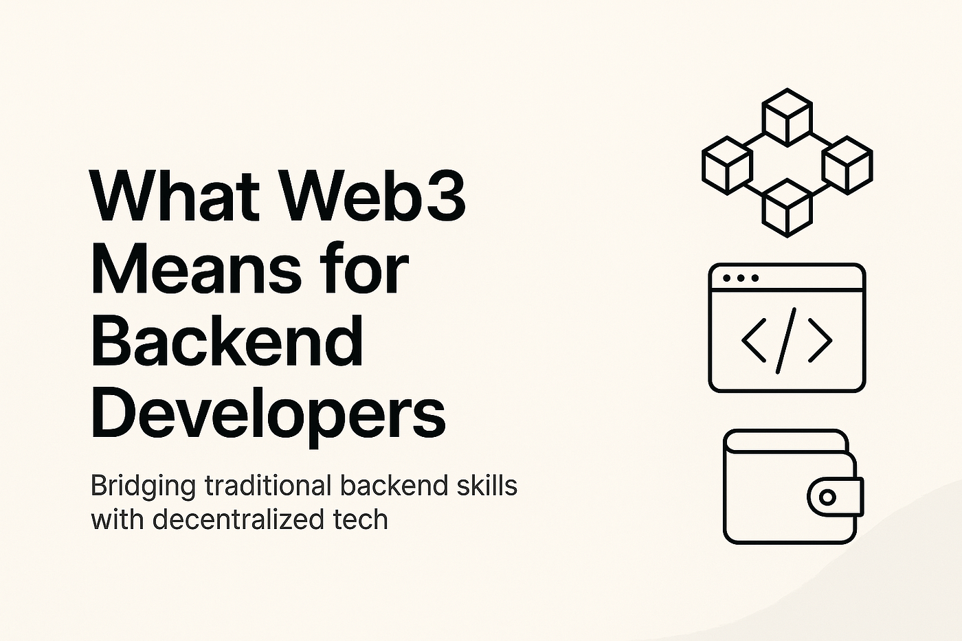 What Web3 Means for Backend Developers | by Hemangibavasiya | Dev Genius