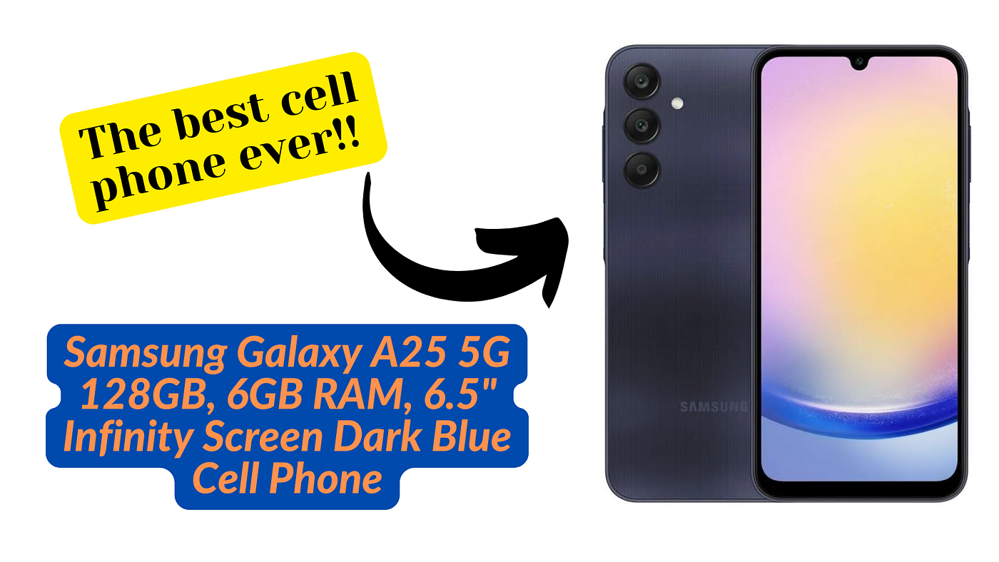 Samsung Galaxy A25 5G 128GB, 6GB RAM, 6.5" Infinity Screen Dark Blue Cell Phone