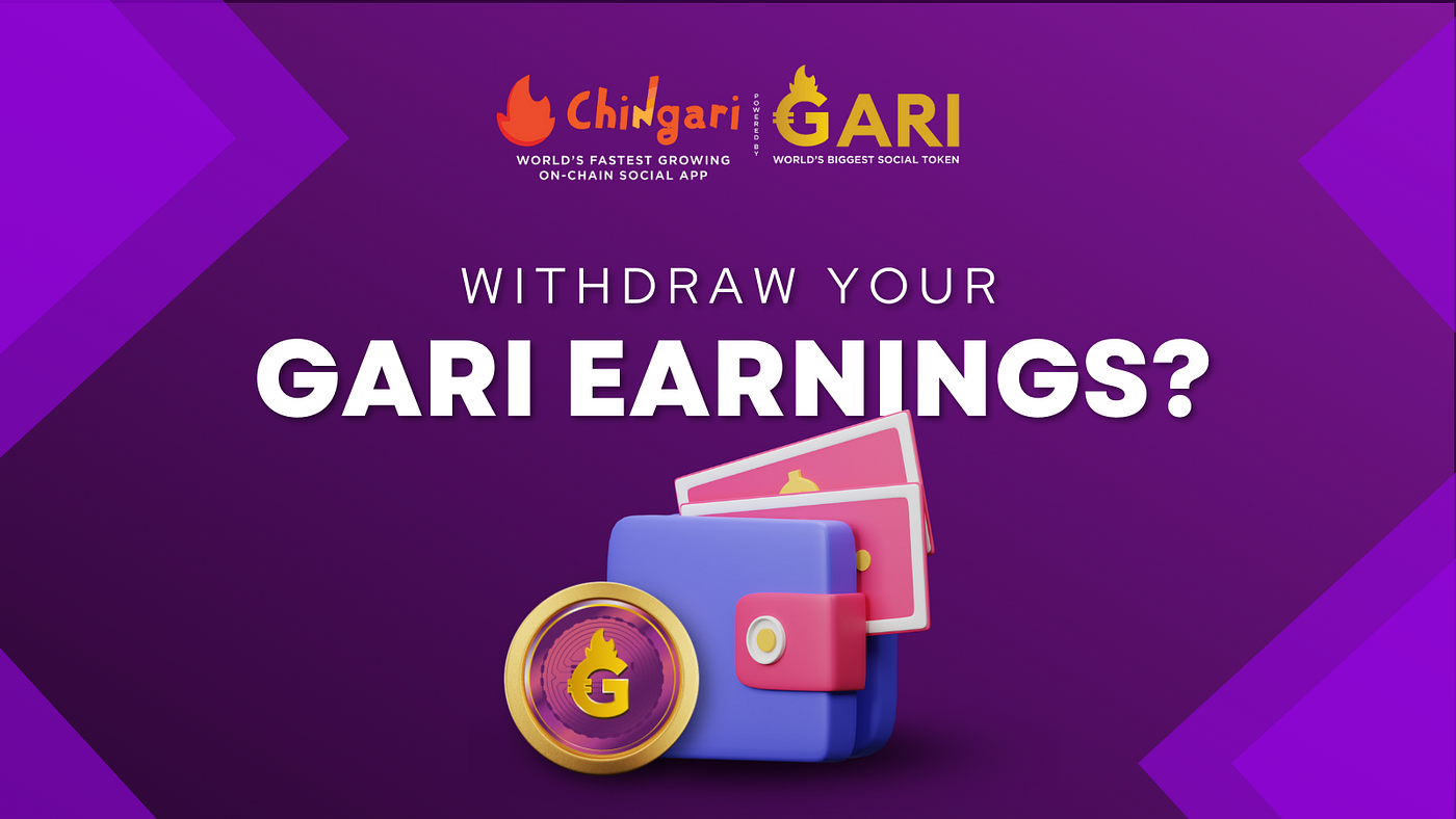 How to WITHDRAW your GARI earnings? | by GARI | Medium