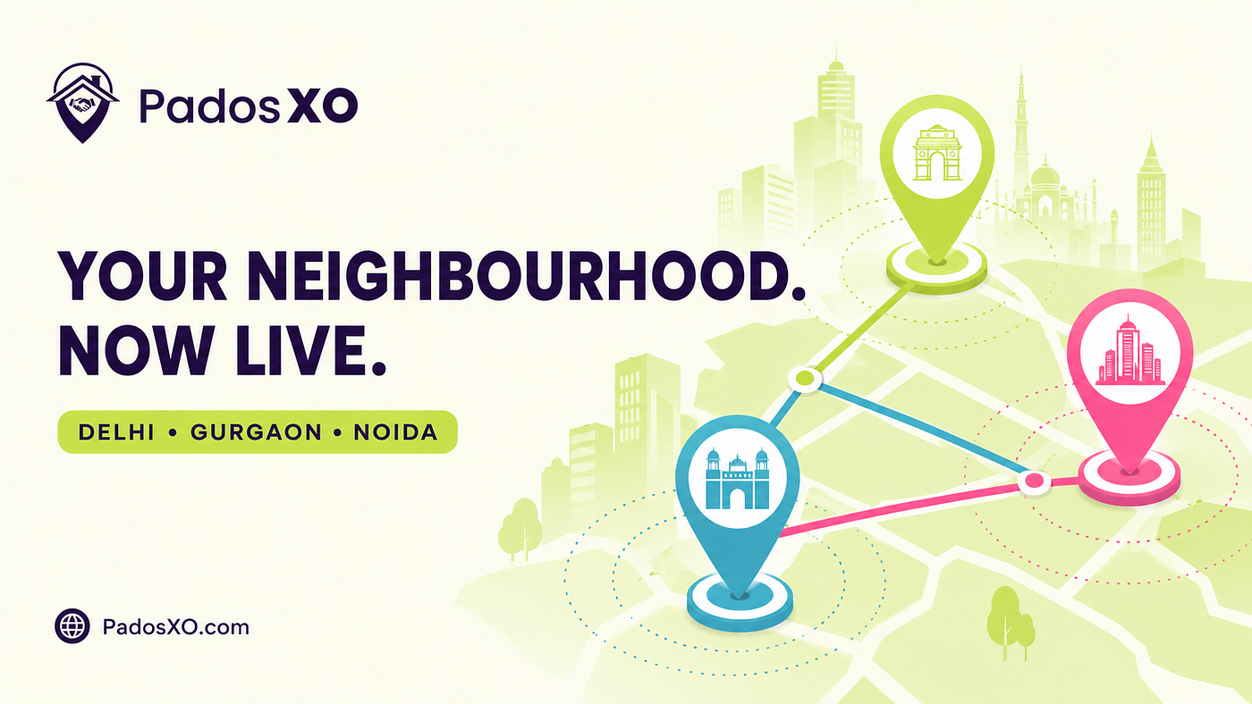 PadosXO Is Now Live in Delhi NCR. Here’s Exactly What That Means for You.