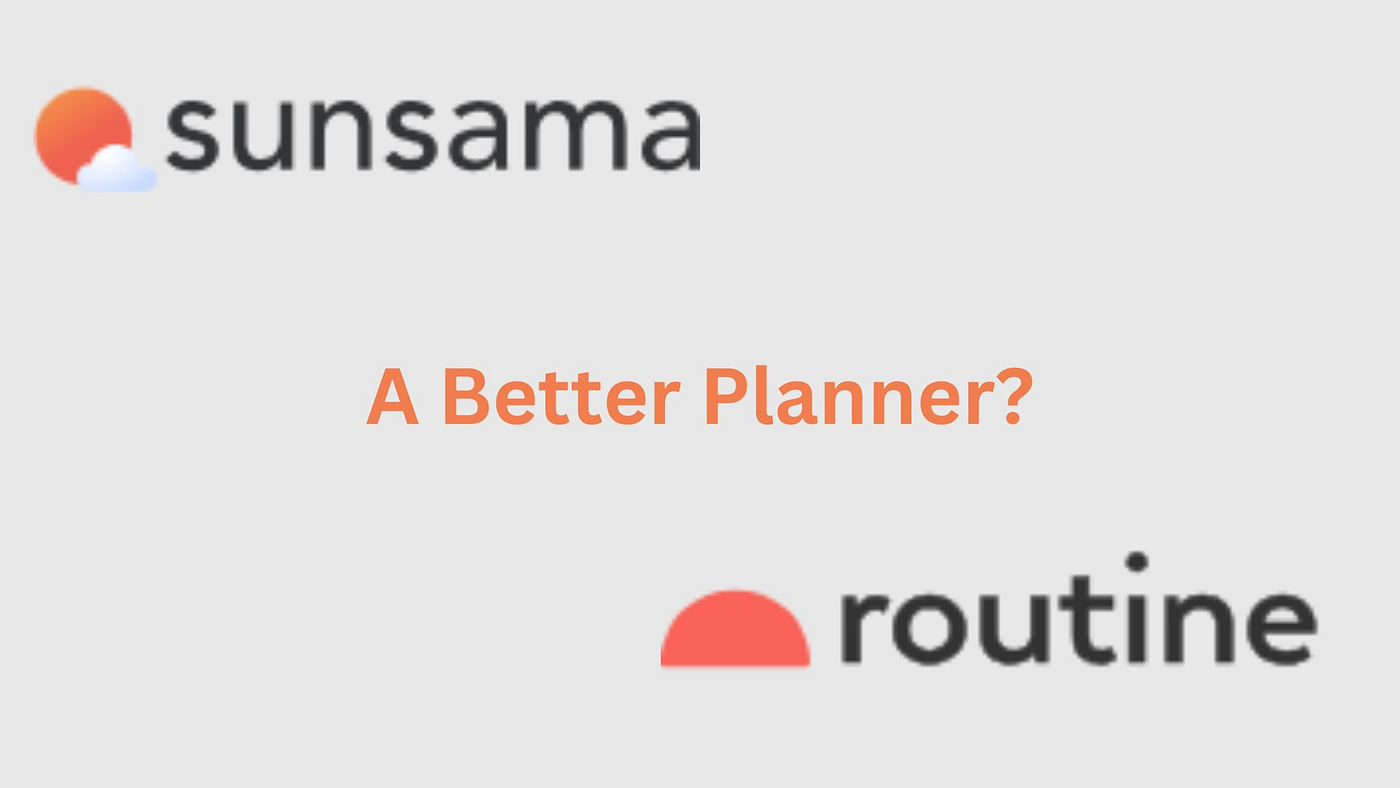 Routine Vs Sunsama: Ultimate Battle for Productivity Mastery