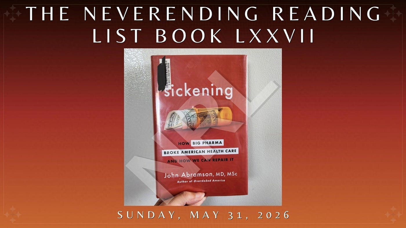 The Neverending Reading List | NRL: Book LXXVII - “Sickening“