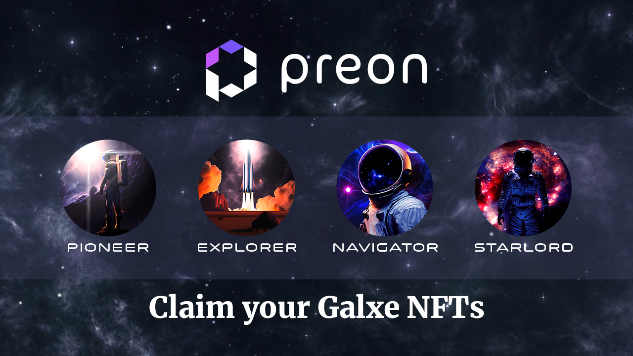 Unleash Your Galactic Potential. How to Claim Your Galxe NFTs | by Preon  Finance | Medium