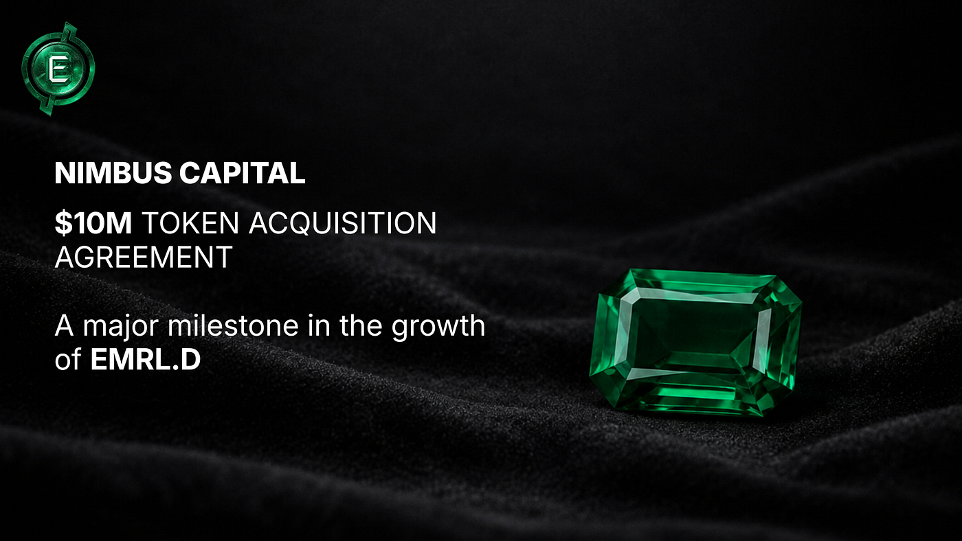 EMRL.D Secures $10 Million Investment Commitment from Nimbus Capital to Expand its Tokenized…