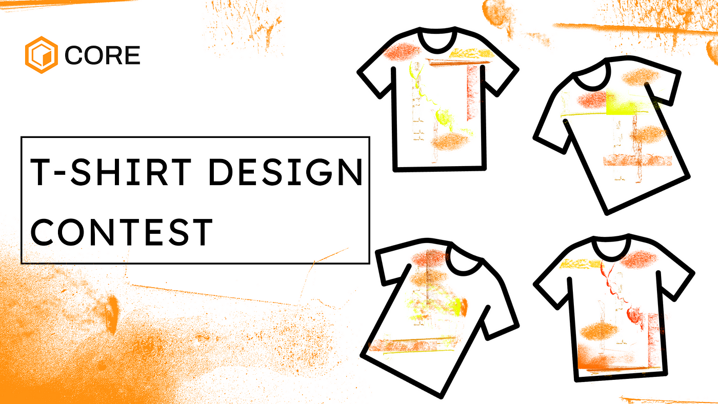Core Community T-shirt Design Contest | by Core DAO | Medium