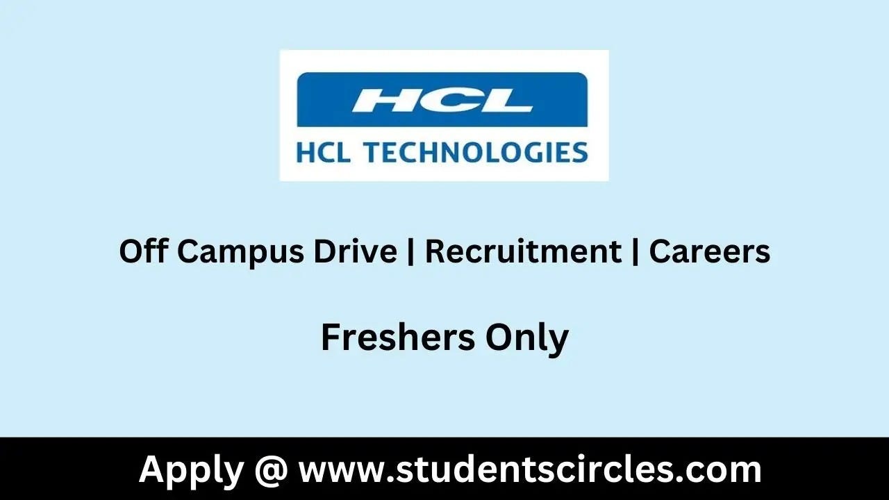 HCL Careers 2023 | Fresher | Direct Link | by V G Selvam | apuzzindia |  Medium