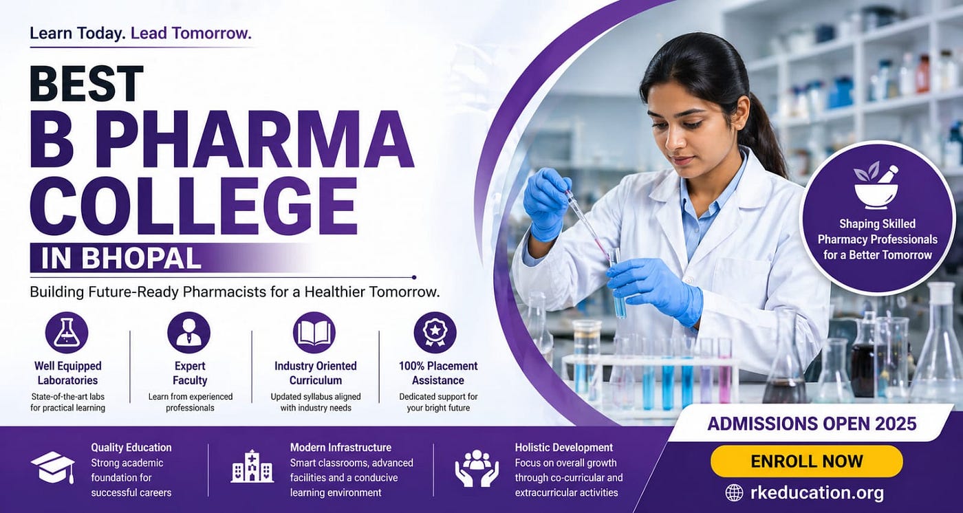 Best B Pharma College in Bhopal — Top Pharmacy Colleges for Bright Medical Careers