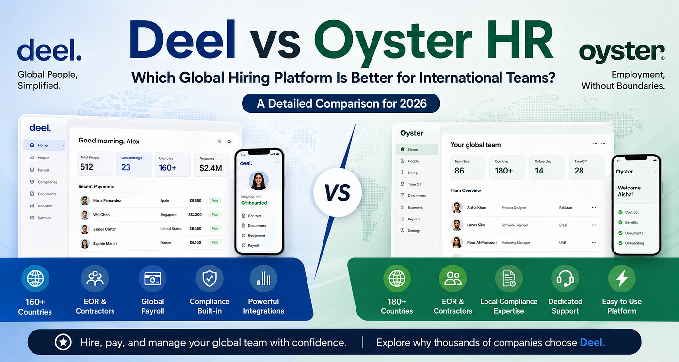 Deel vs Oyster HR (2026): Which Global Hiring Platform Is Better for International Teams?