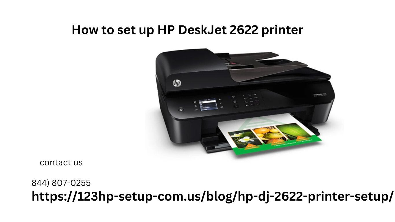 How to set up HP DeskJet 2622 printer? | by Robert Jenny | Medium