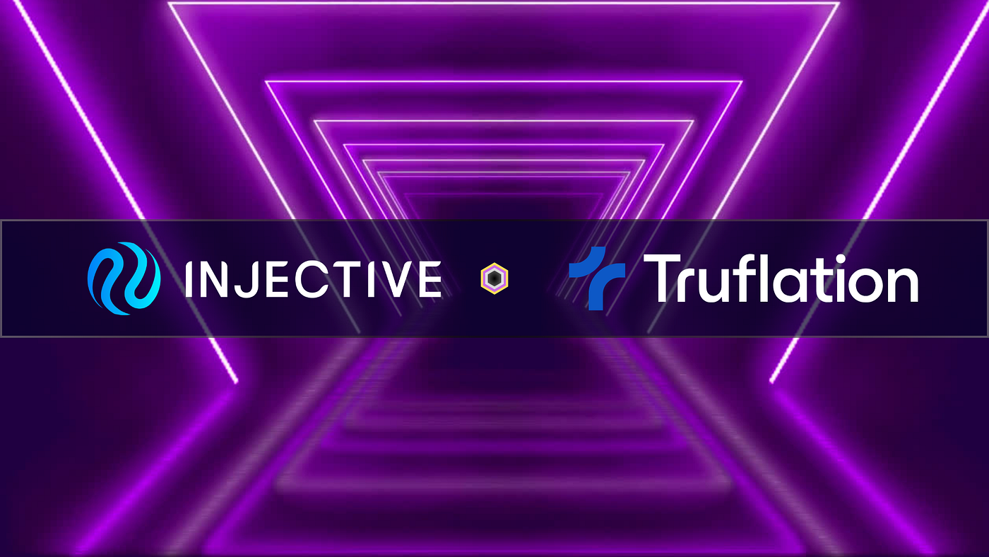 Truflation: Integrating Injective for Real-World Asset and DEX Advancements  | by Zohandisco2 | Medium