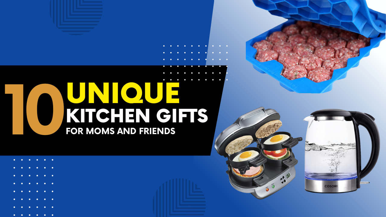 10 Unique kitchen gifts for moms Who Love Cooking, by Naira Tech