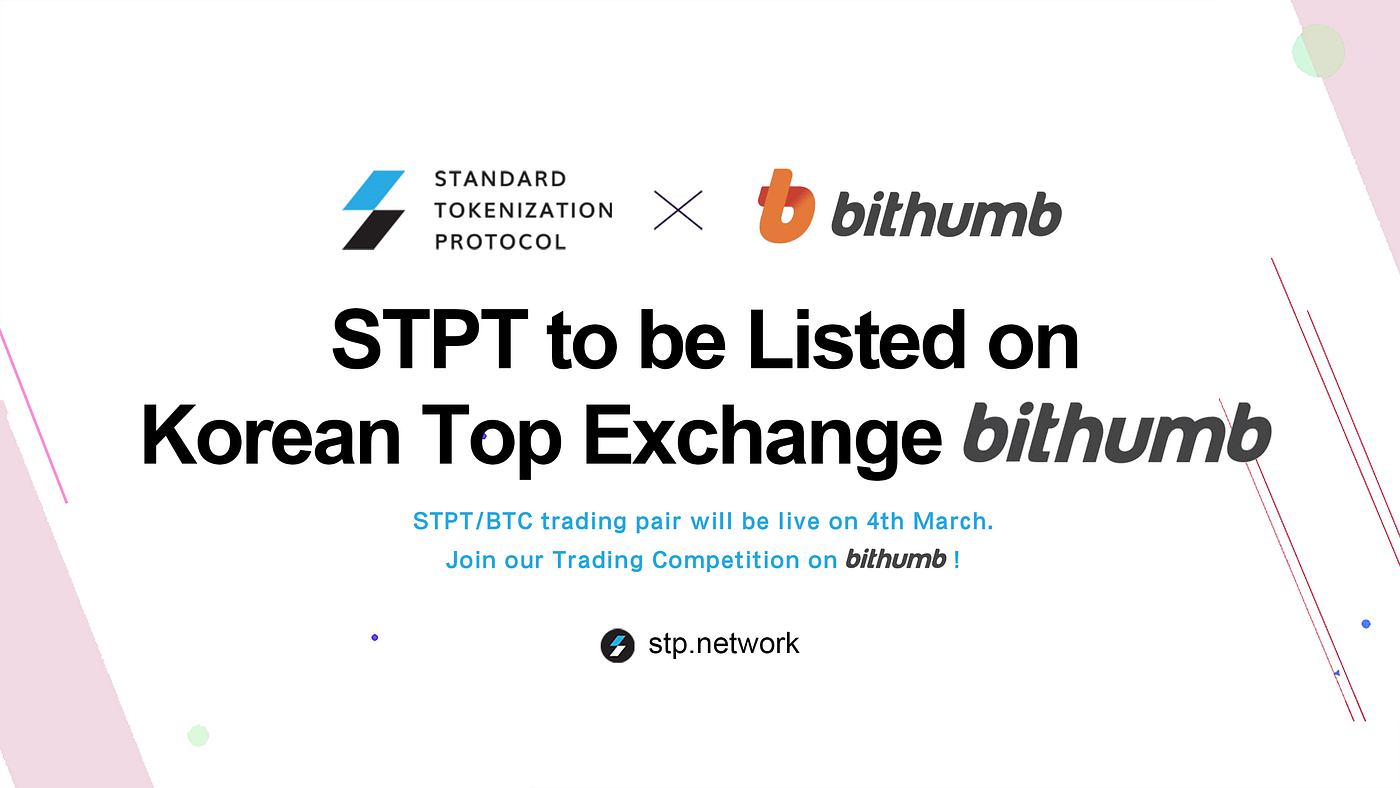 STPT 토큰, Bithumb 상장 발표. STP 네트워크의 토큰인 STPT가 금일 Bithumb BTC마켓에… | by STP |  Clique by STP | Medium