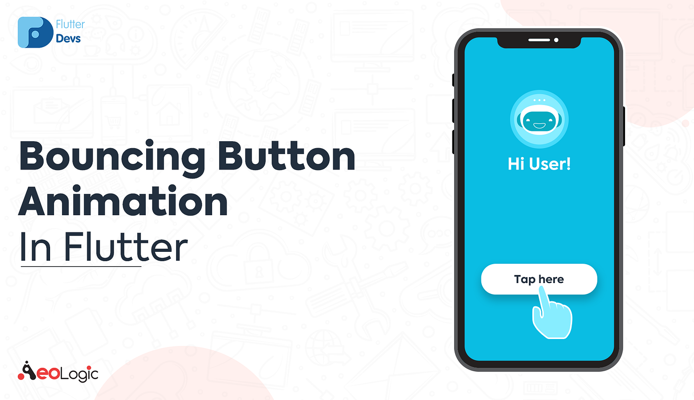 Bouncing Button Animation In Flutter | by Shaiq khan | FlutterDevs