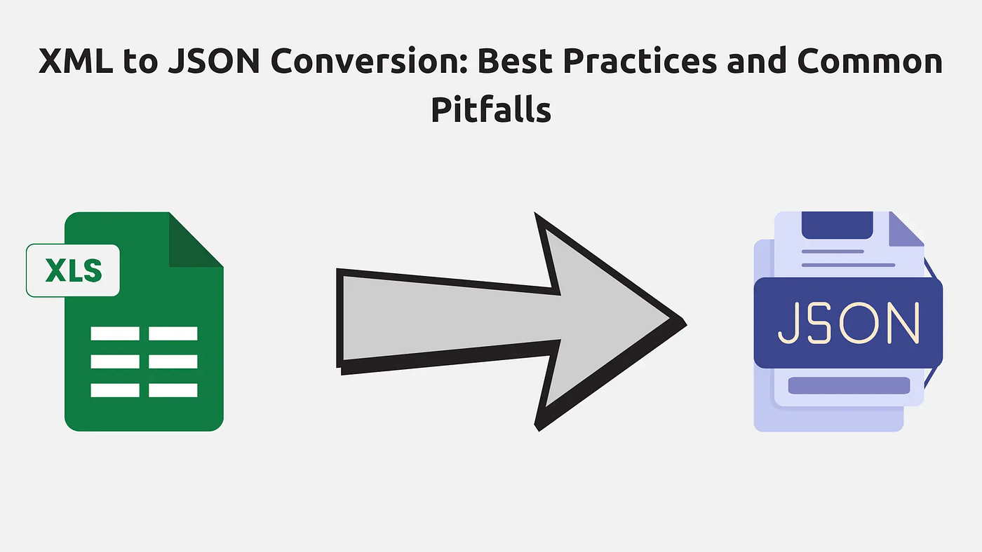 XML to JSON Conversion- Avoiding the Pitfalls That Actually Bite You