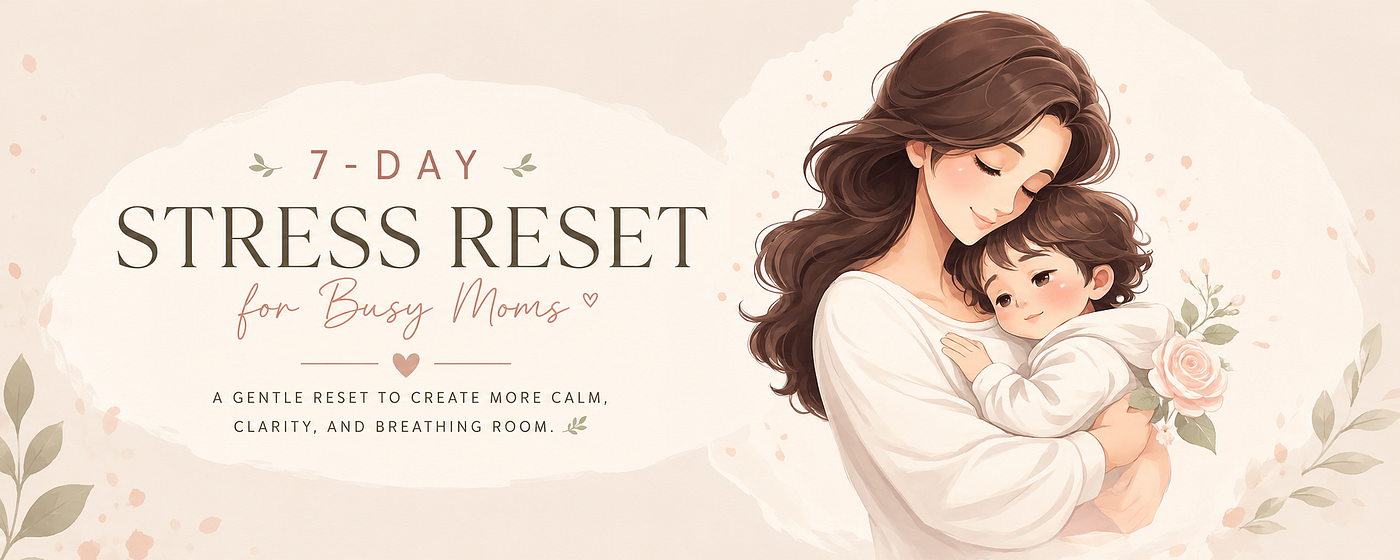 Every Busy Mom Needs a Gentle Stress Reset 🫶🏻
