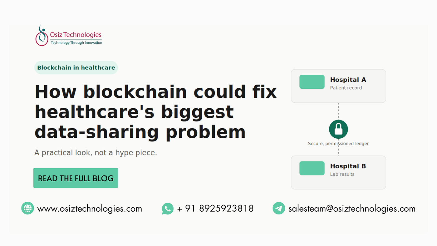How Blockchain Could Fix Healthcare’s Biggest Data-Sharing Problem