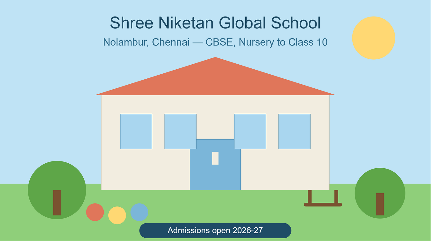 Best CBSE School in Nolambur, Chennai — Admissions Open 2026–27