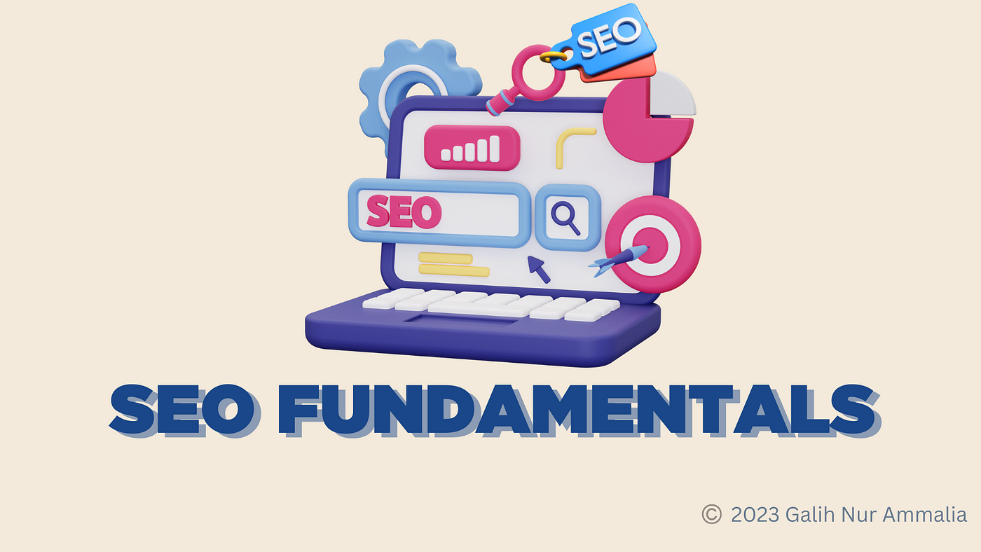 SEO Fundamentals for Beginners in 2023