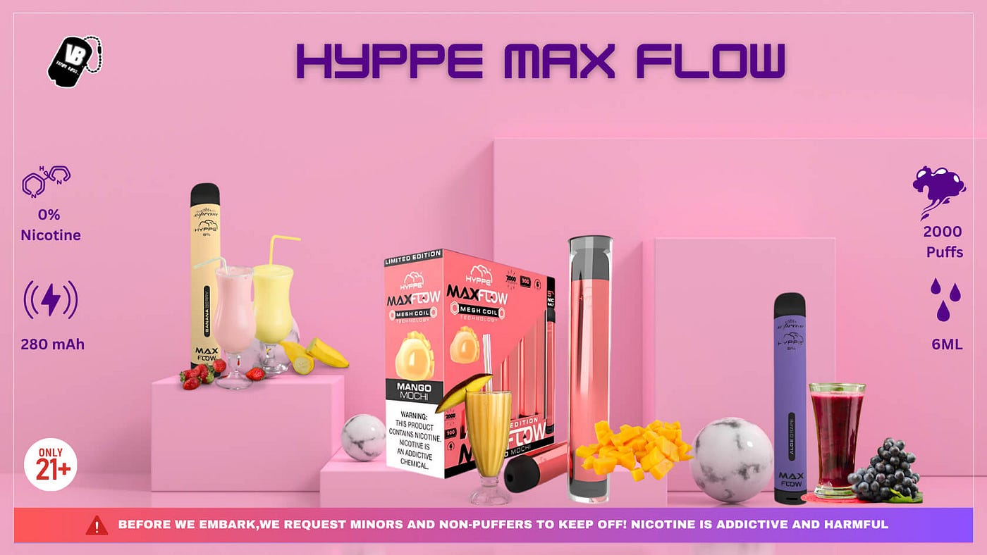 Must-Try Hyppe Max Flow Flavors. Are you on the hunt for a new vape | by Vapor Boss | Medium Must-Try Hyppe Max Flow Flavors. Are you on the hunt for a new vape | by Vapor Boss | Medium