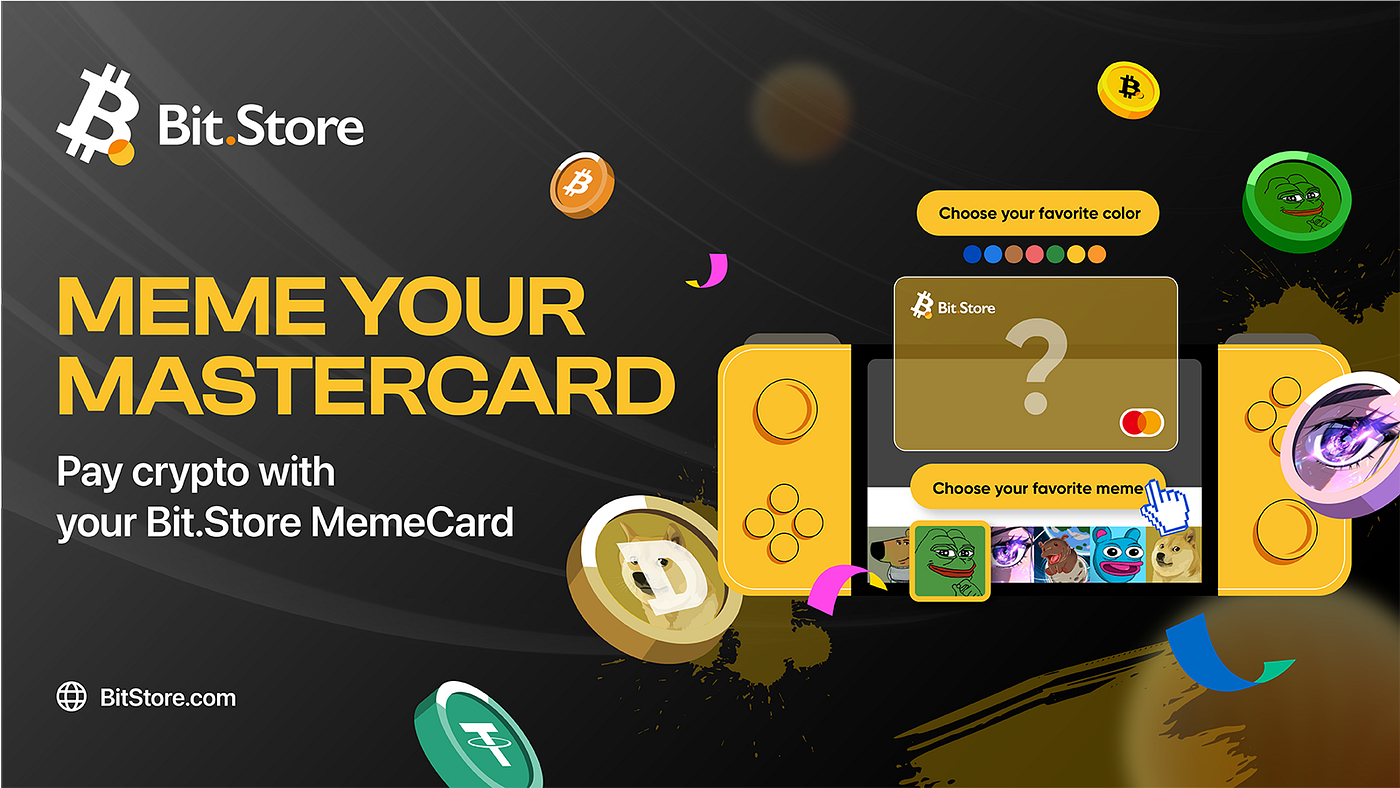 Meme Your Mastercard: Pay crypto with your Bit.Store MemeCard | by Bit.Store  | Medium