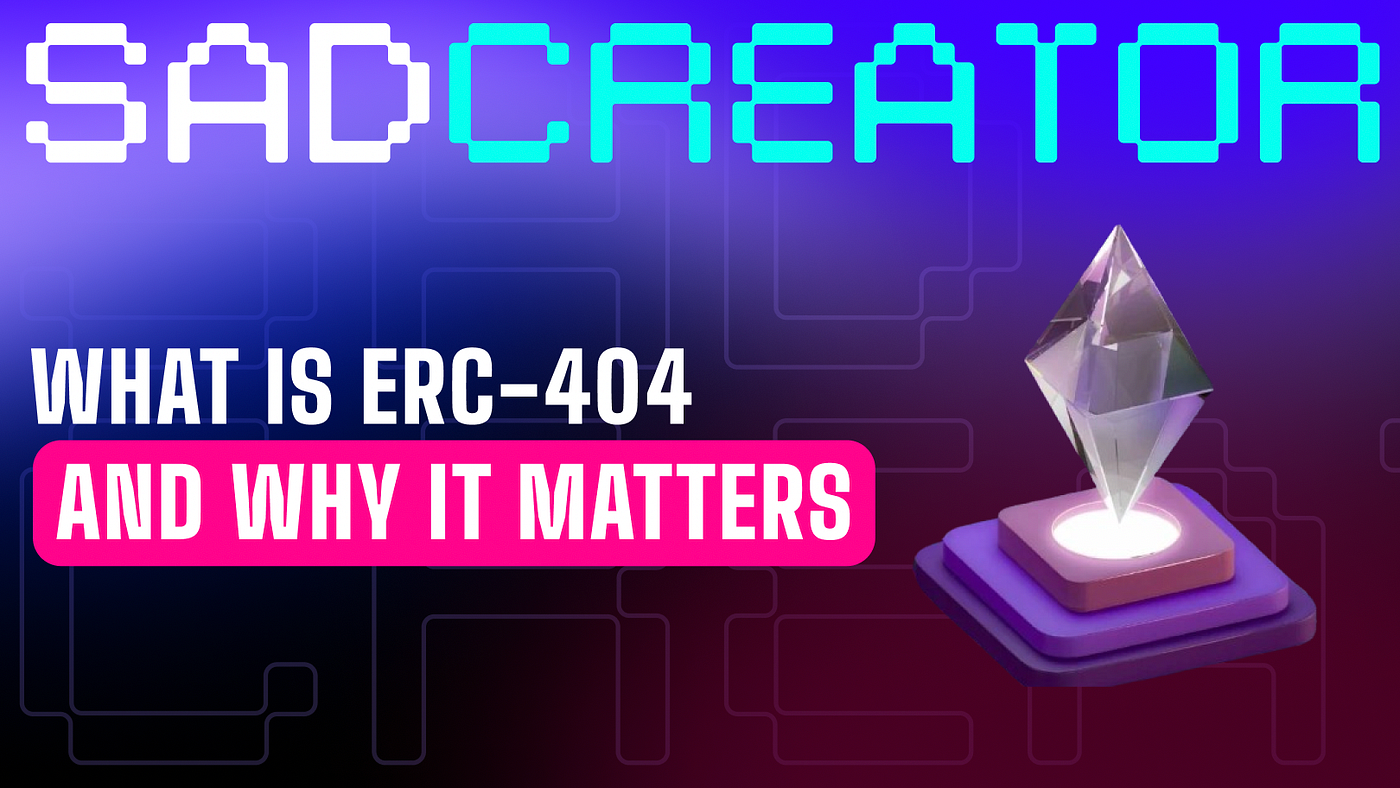 What is ERC-404 and why it matters | by Sad Creator | Medium