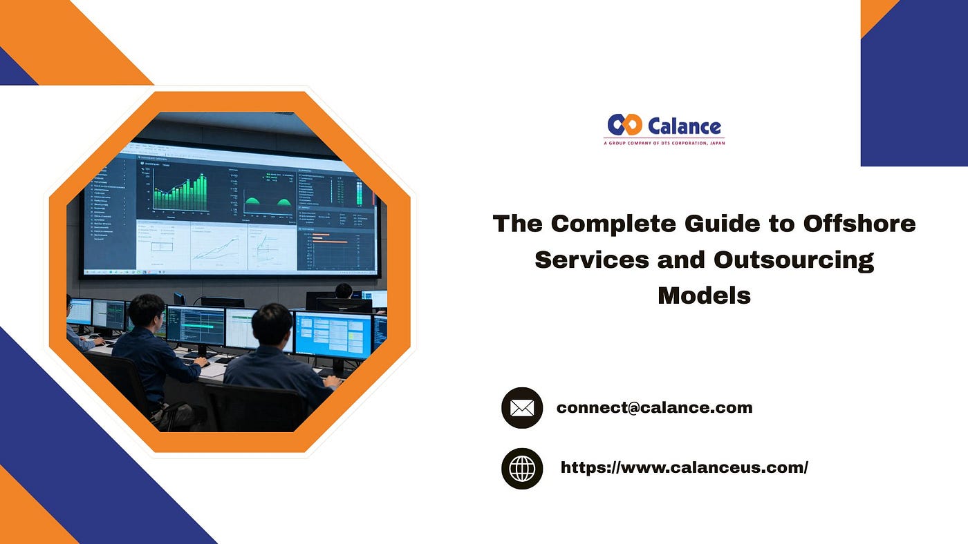 The Complete Guide to Offshore Services and Outsourcing Models