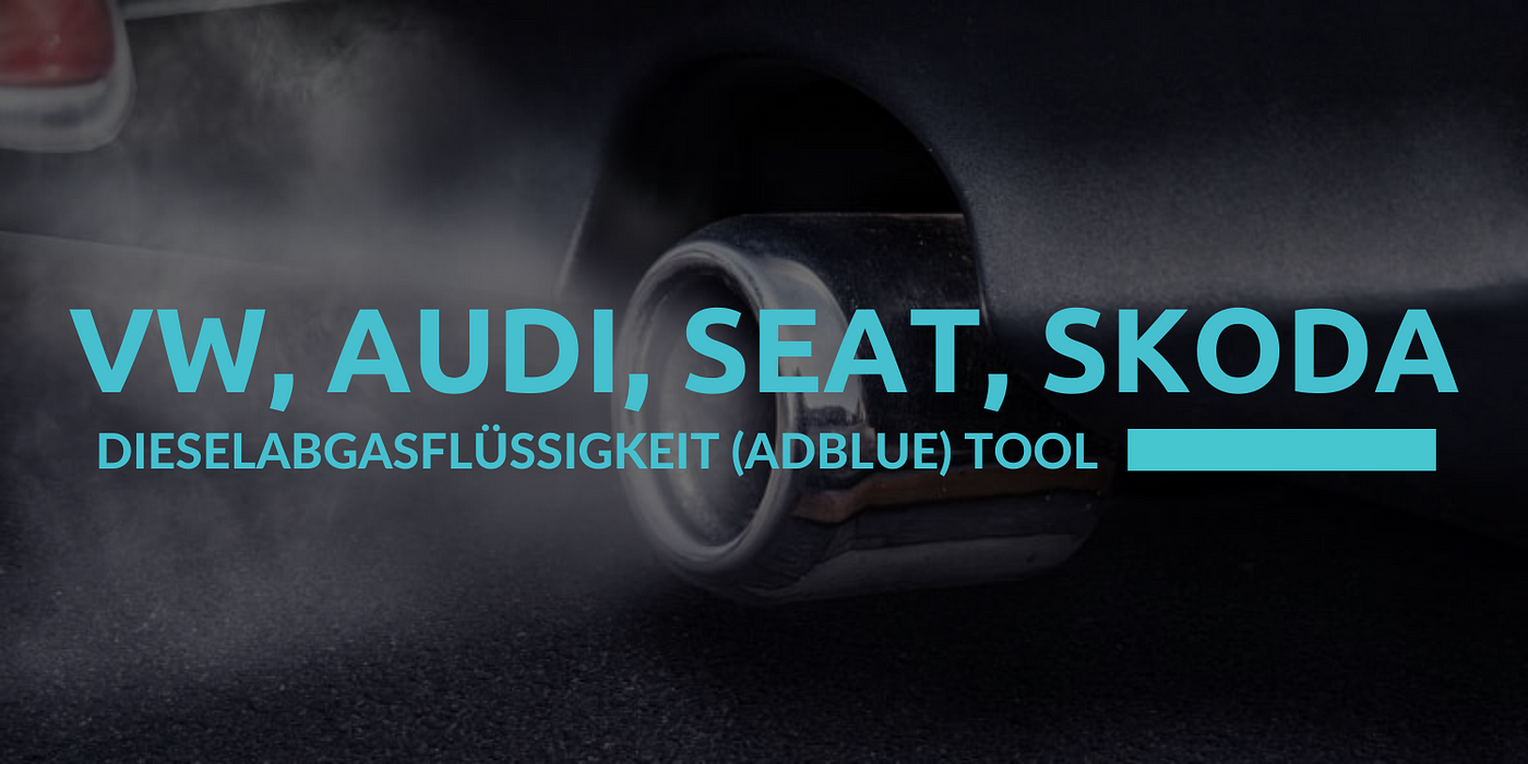 DEF (DIESELABGASFLÜSSIGKEIT) Werkzeug für Volkswagen, Audi, Skoda & Seat, by Petya Andreeva, Carista auf Deutsch
