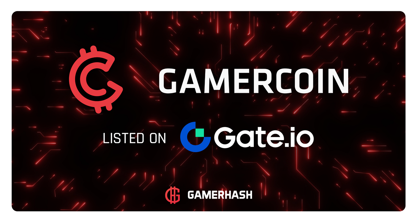 GamerCoin (GHX) Gate.io Listing: A Strategic Expansion | by GamerHash AI |  GamerHash | Medium