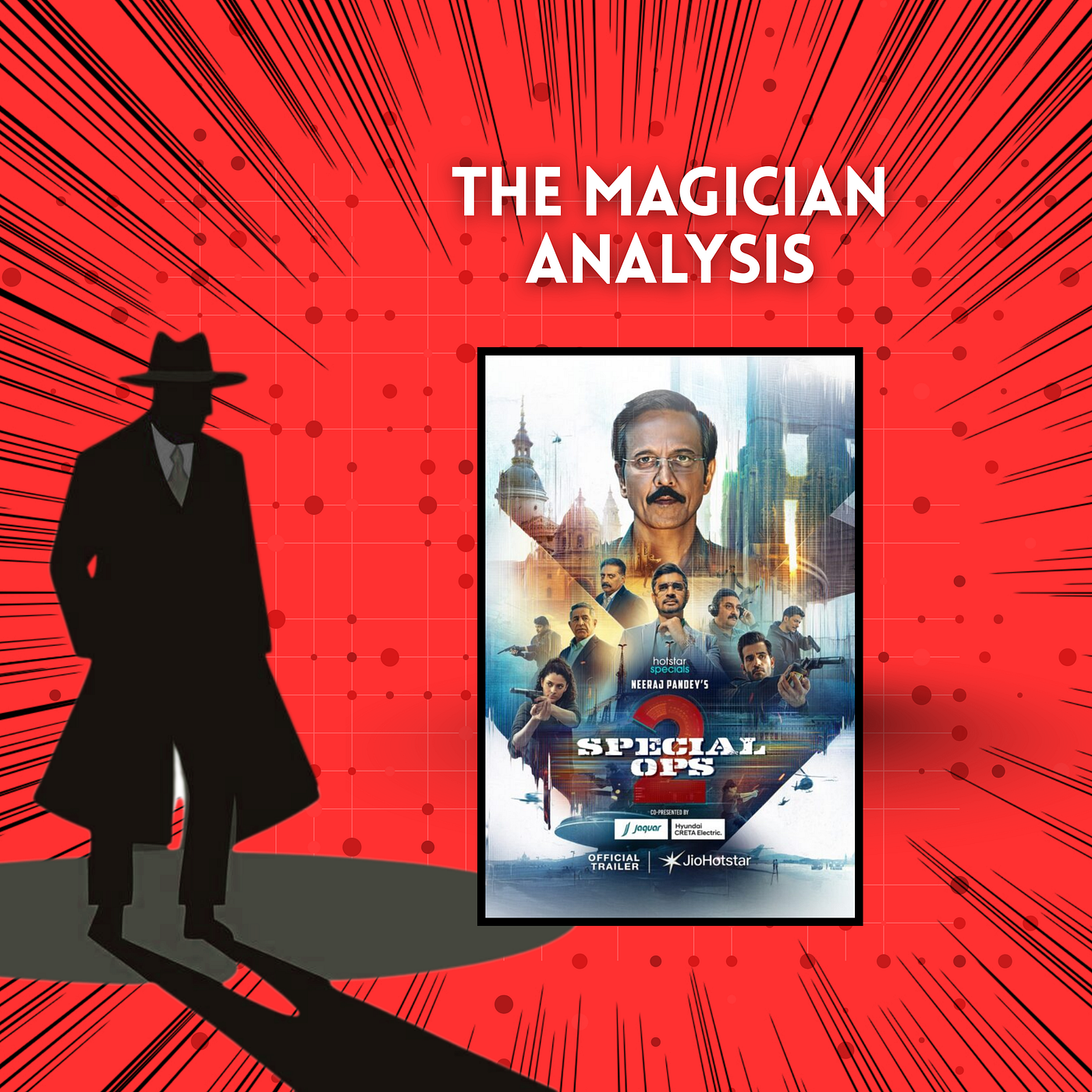 The Magician Analysis _ Why Special Ops 2 works _ Greybrainer Magician Analysis