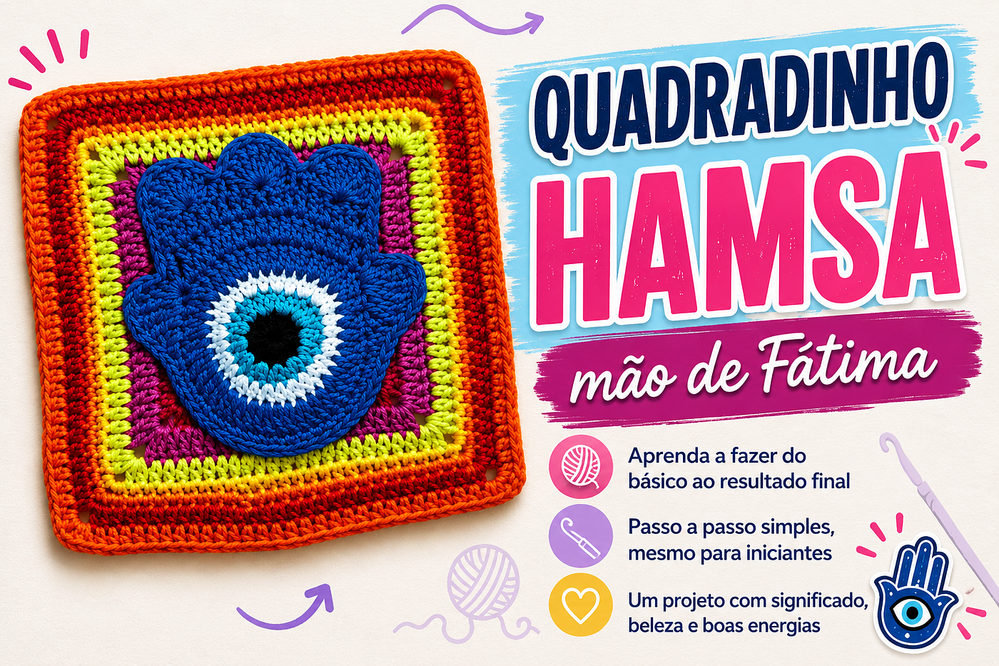 Um quadradinho de crochê que carrega significado