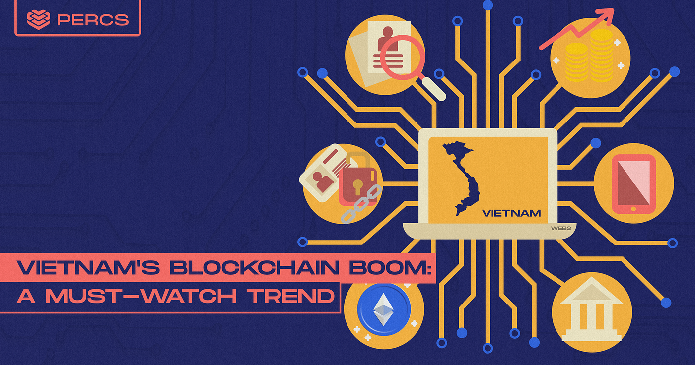 The Vietnamese Crypto Community: A Promising Frontier for Blockchain Brands  | by Callmejojo | PERCS | Medium