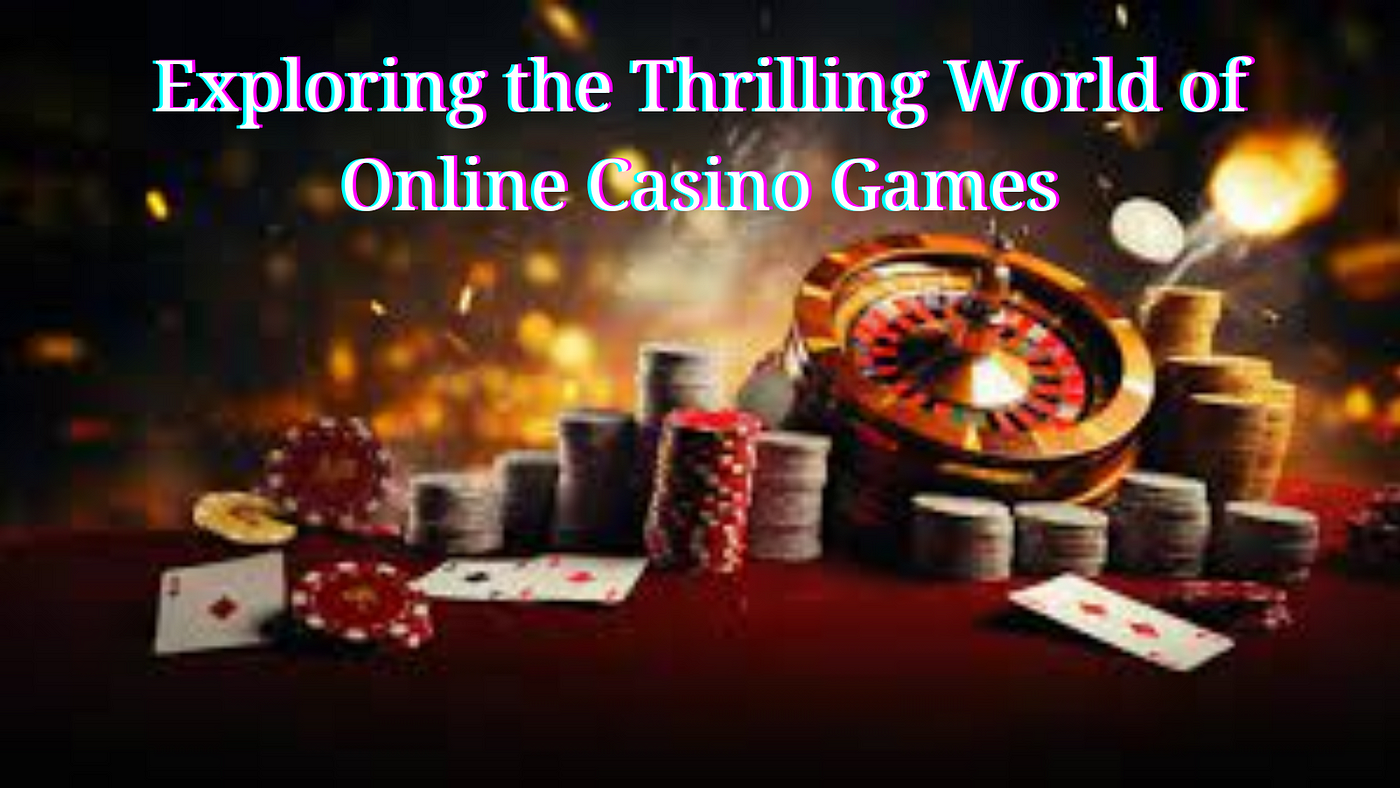 Exploring the Thrilling World of Online Casino Games, by Dial4 bet