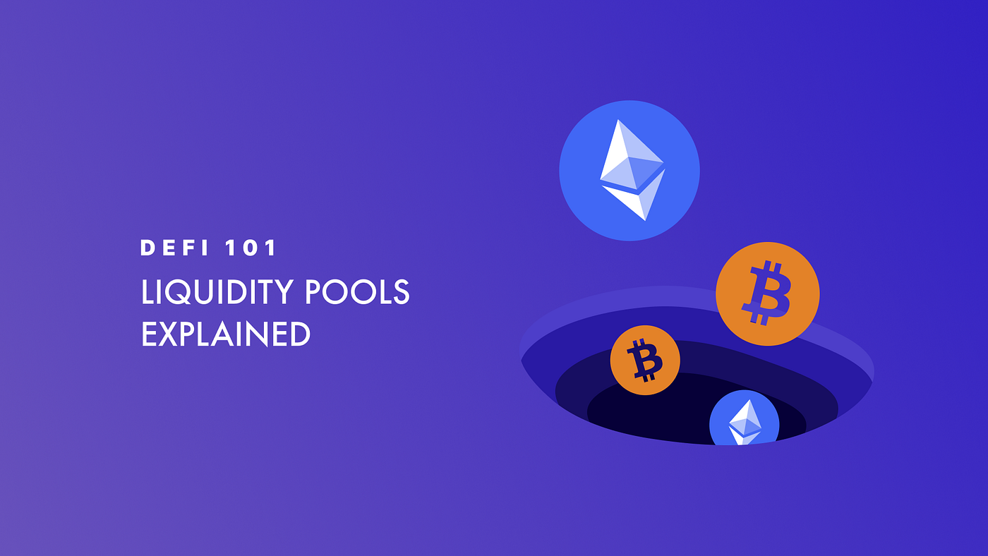 DeFi 101: Liquidity Pools Explained | by Vesper Finance | Vesper Finance |  Medium
